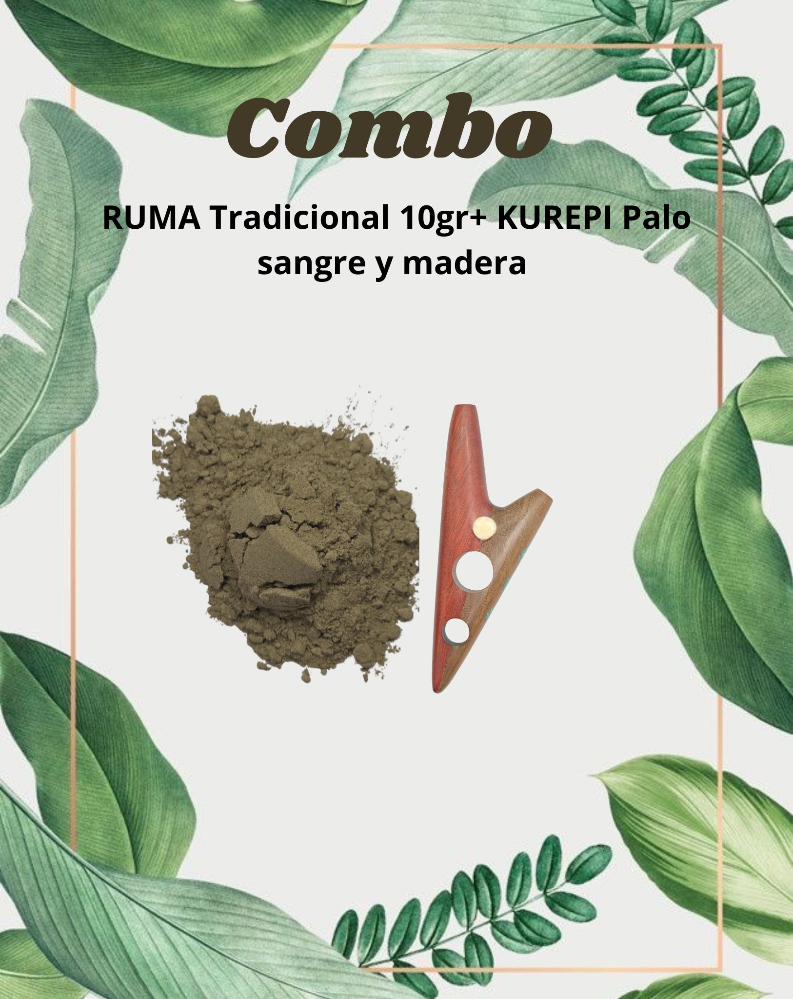 Combo Ruma tradicional 10gr+ Kurepi palo sangra y turquesa