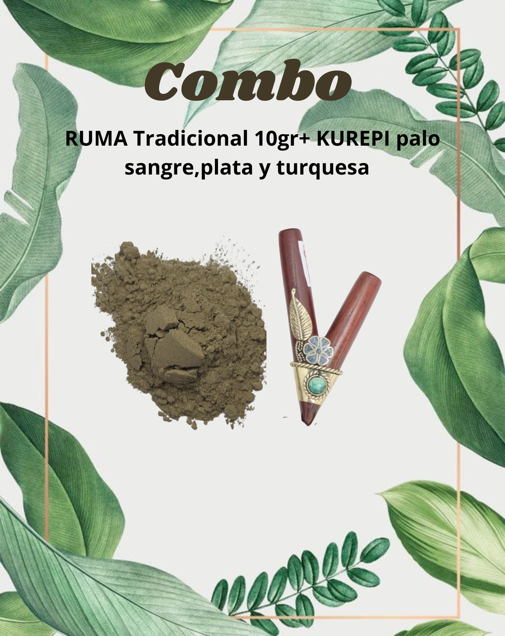Combo Ruma tradicional 10gr+ kurepi palo sangre y plata